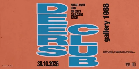 DEERS CLUB: Michael Mayer, Chloé ir kiti