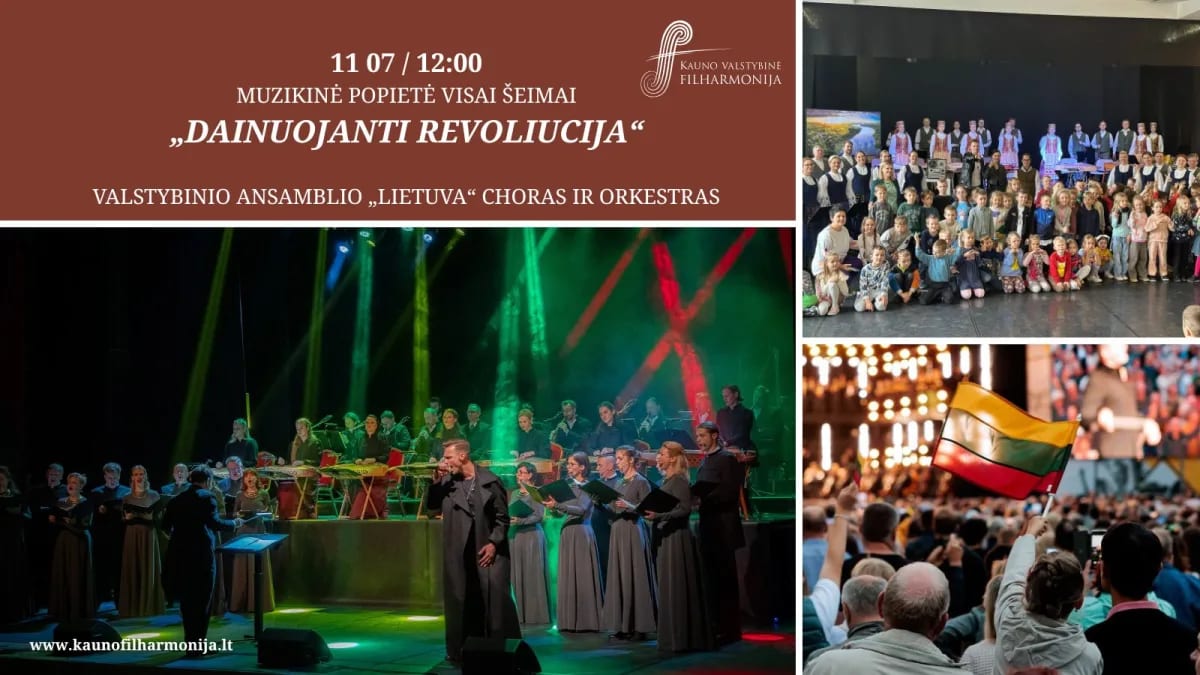 Muzikinė popietė visai šeimai „dainuojanti revoliucija“