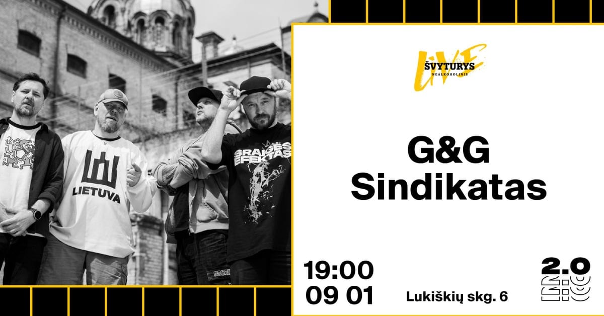 G&G Sindikatas - Lukiškių kalėjimas 2.0