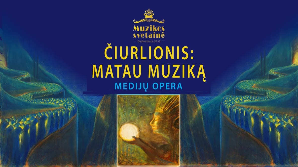 Media opera ČIURLIONIS: I SEE MUSIC