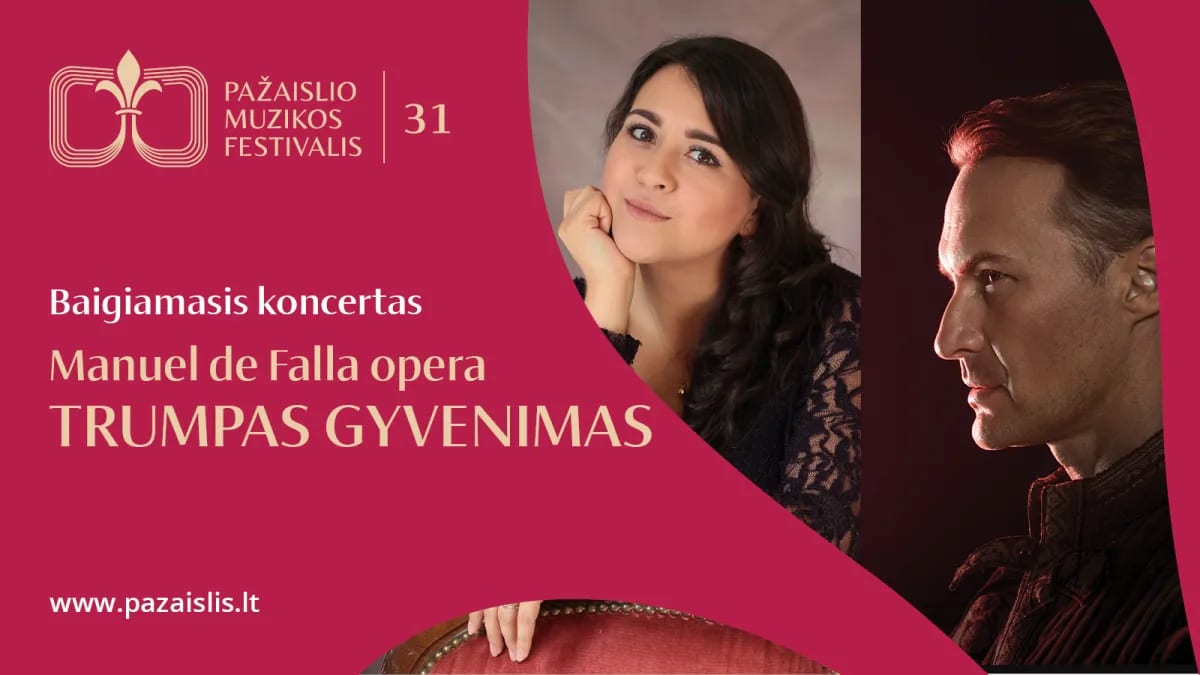 Baigiamasis koncertas: Manuel de Falla opera „Trumpas gyvenimas“