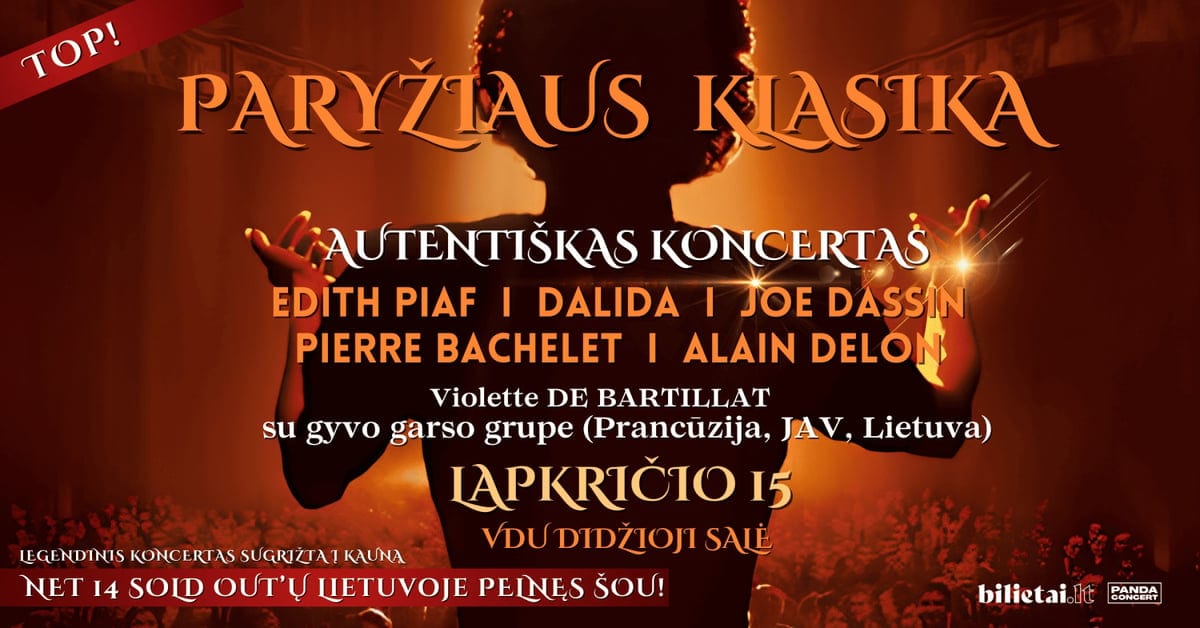 Paryžiaus Klasika: EDITH PIAF, DALIDA, JOE DASSIN, PIERRE BACHELET, ALAIN DELON