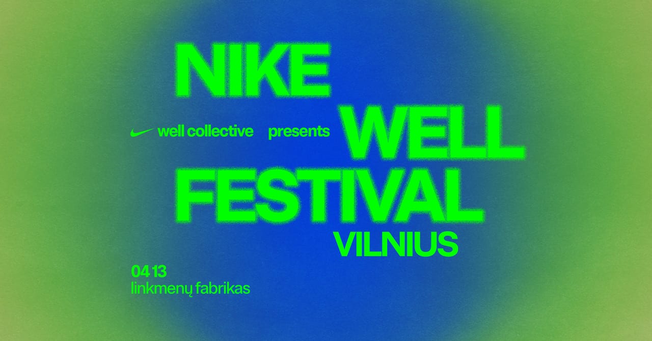 Nike Well Festival Vilnius
