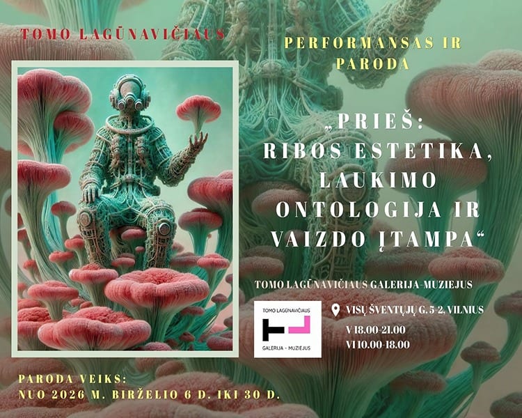PRIEŠ: ribos estetika, laukimo ontologija ir vaizdo įtampa (performansas ir parodos atidarymas)