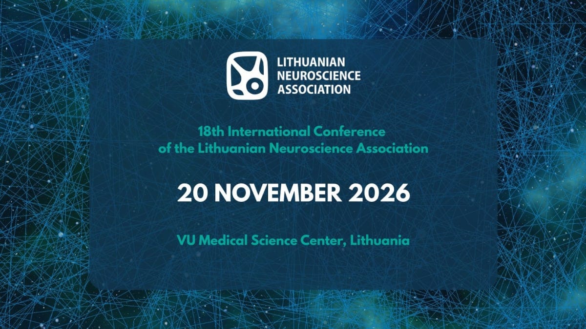 18-oji tarptautinė Lietuvos neuromokslų asociacijos konferencija