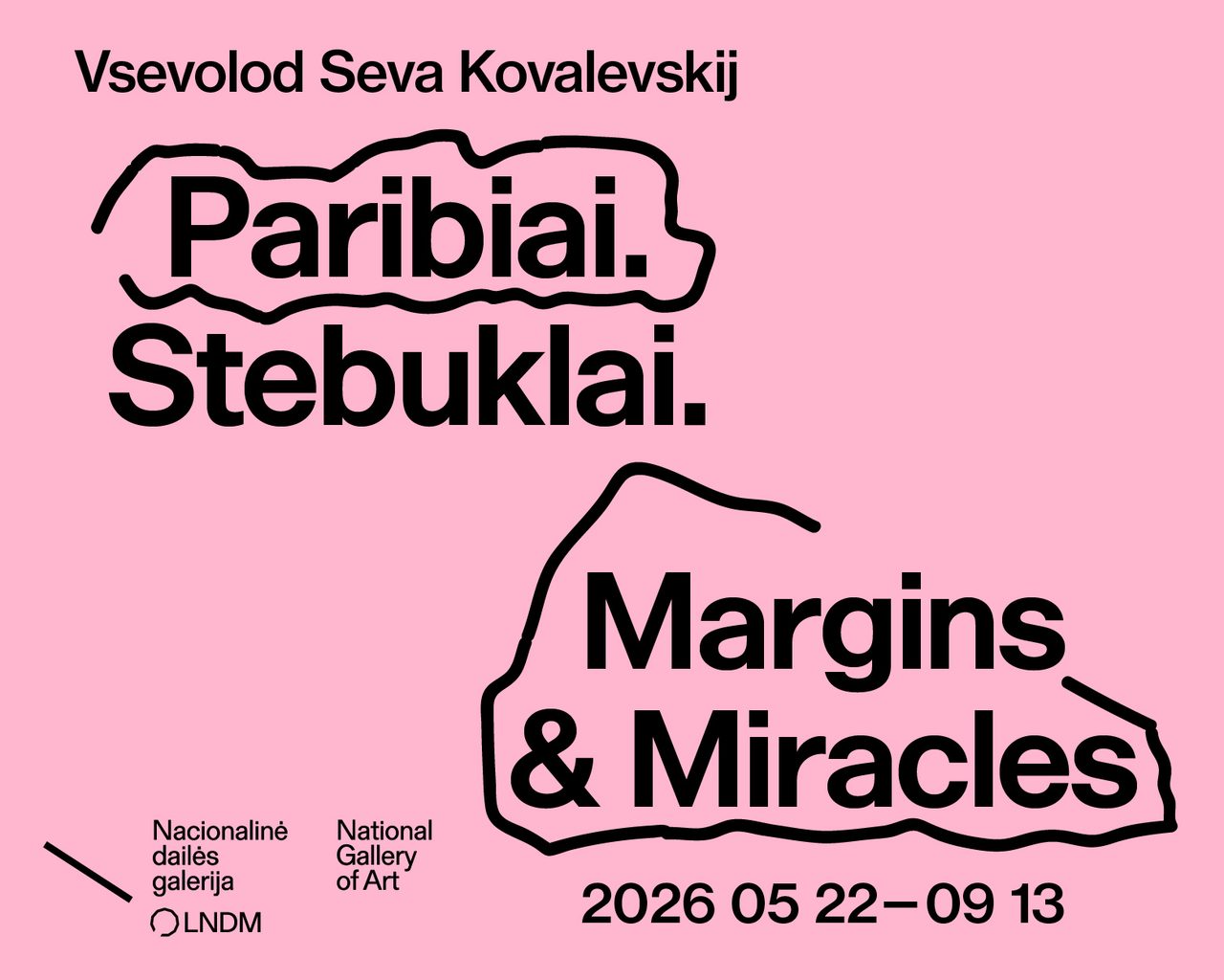 Vsevolod Seva Kovalevskij. Paribiai. Stebuklai.