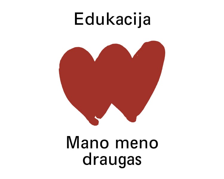Edukacija vaikams „MANO MENO DRAUGAS”