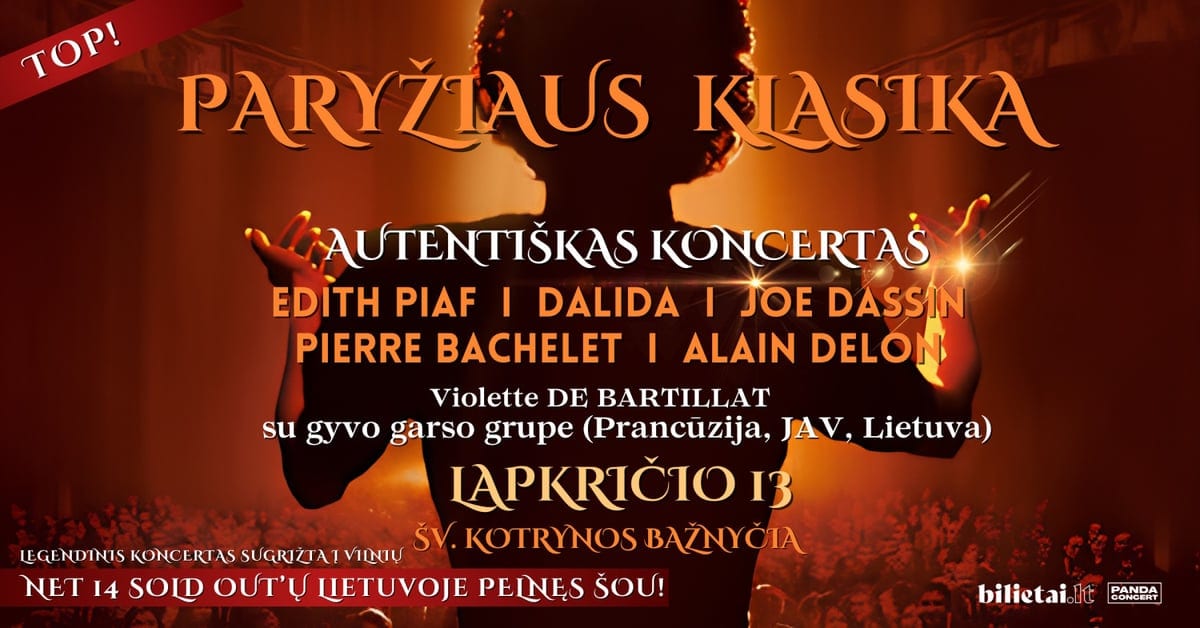 Paryžiaus Klasika: EDITH PIAF, DALIDA, JOE DASSIN, PIERRE BACHELET, ALAIN DELON