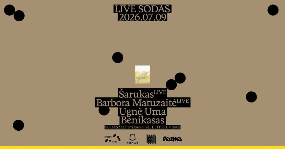 LIVE SODAS: Šarukas, Barbora Matuzaitė, Uma, Benikasas