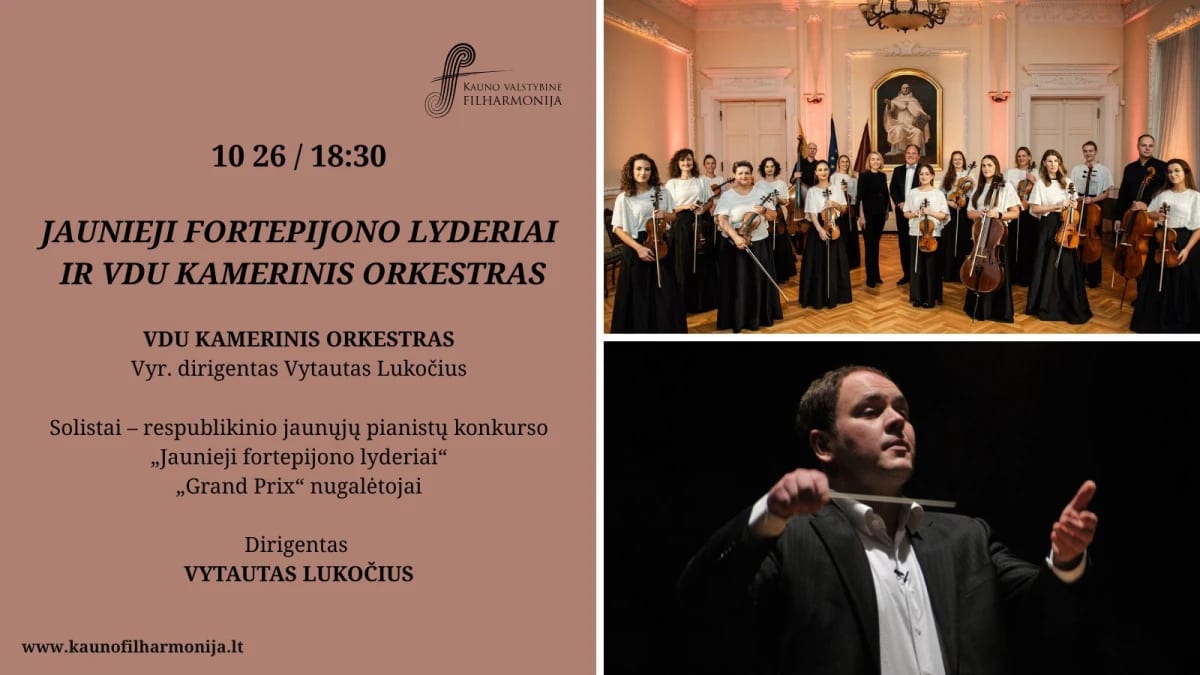 Jaunieji fortepijono lyderiai ir vdu kamerinis orkestras