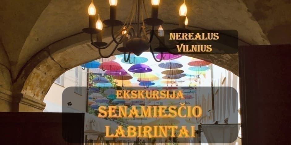 Senamiesčio labirintai