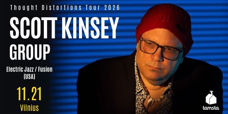 Jazz'n'Vilnius: SCOTT KINSEY GROUP (USA) | TAMSTA