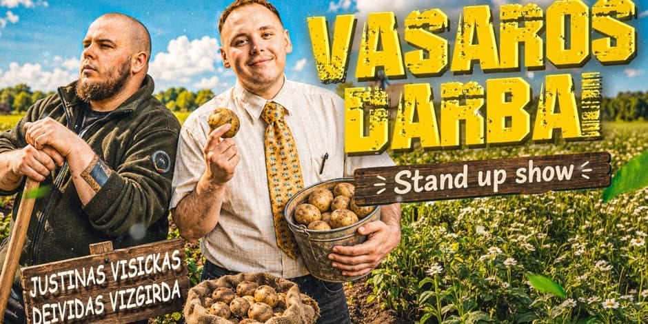 “Vasaros darbai” Stand-up