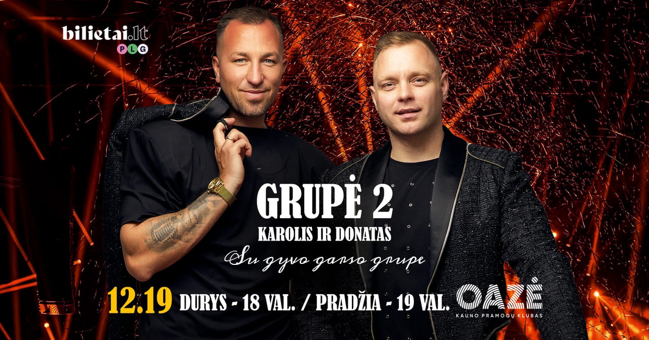 Grupė 2 Karolis ir Donatas - Koncertinis turas su gyvo garso grupe