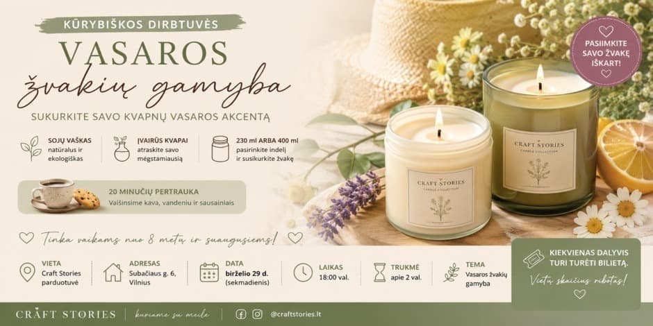Vasaros žvakių gamybos dirbtuvės Craft Stories