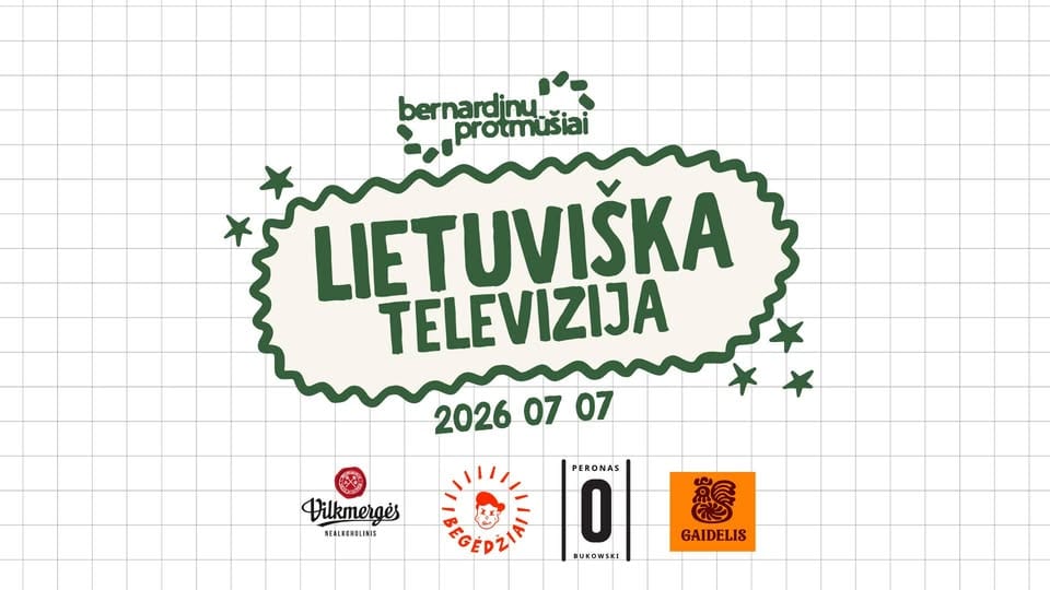 Peronas X Bernardinų Protmūšiai: LIETUVIŠKA TELEVIZIJA