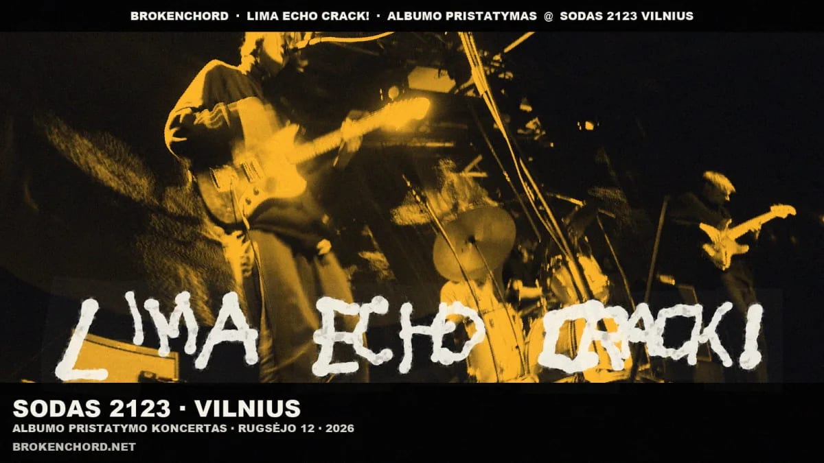 Brokenchord - lima echo crack!