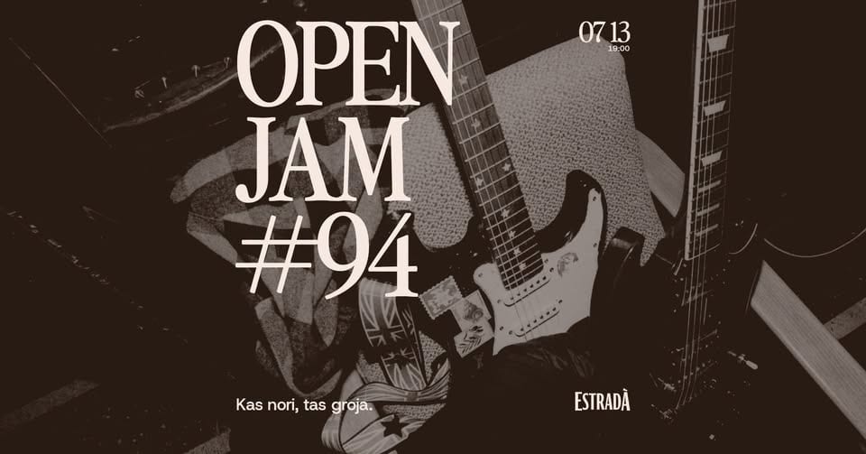 Estradà invites: Open Jam #94