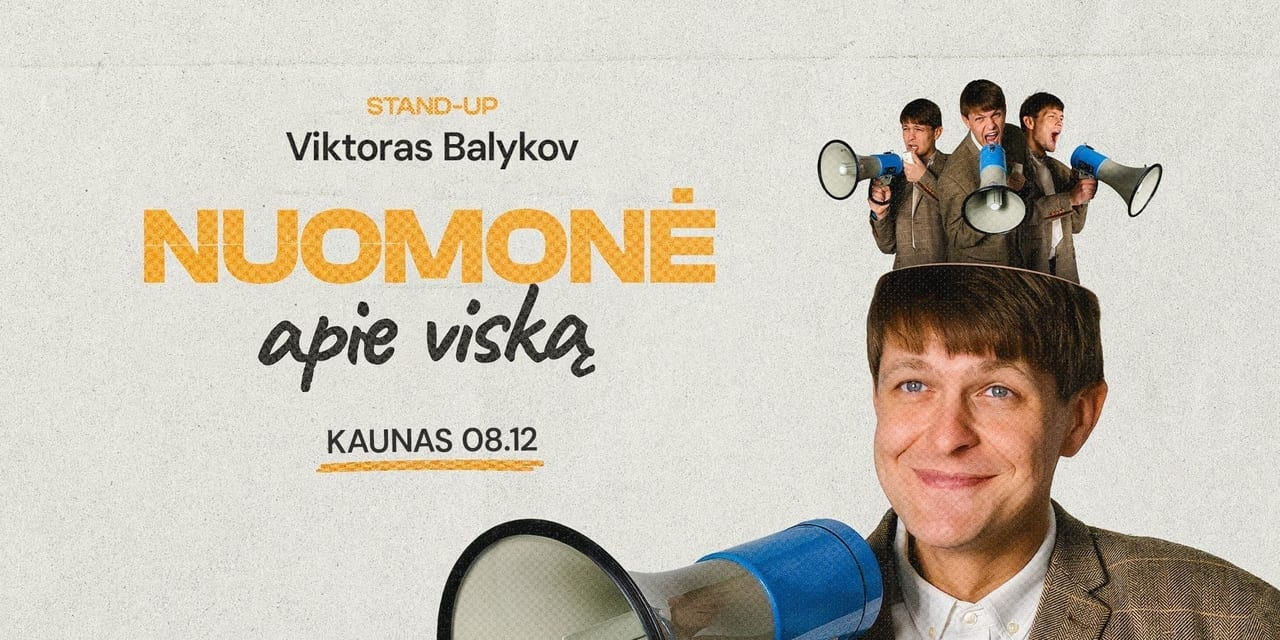 Viktoras Balykov: Nuomonė Apie Viską! Stand-up II KAUNAS
