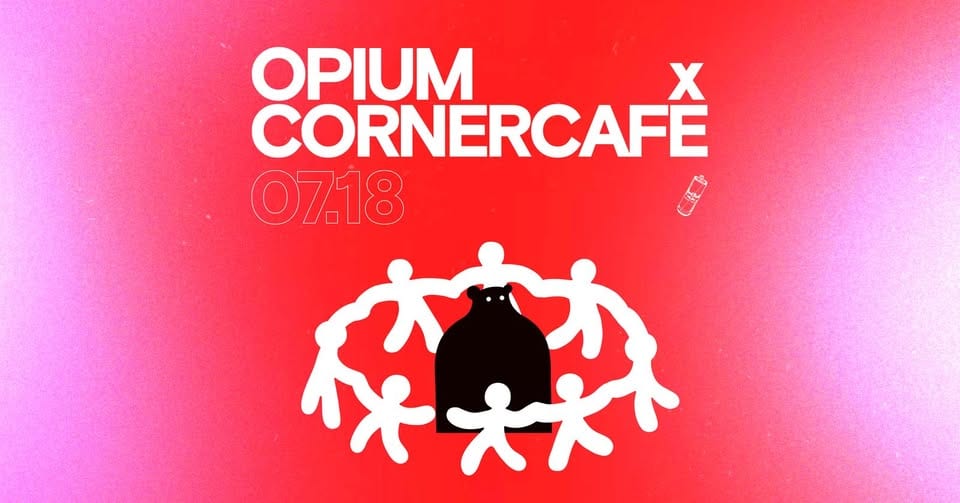 Opium Vilnius x Corner Café
