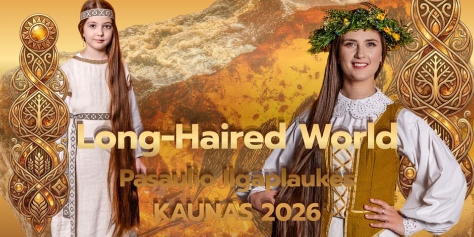 Konkursas Pasaulio Ilgaplaukės Long-Haired World 2026 KAUNAS