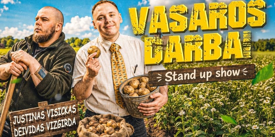 “Vasaros darbai” Stand-up