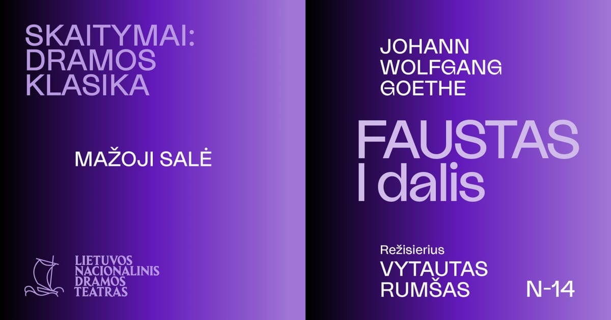 SKAITYMAI: DRAMOS KLASIKA. J. W. Goethe ''Faustas''. I dalis, rež. Vytautas Rumšas