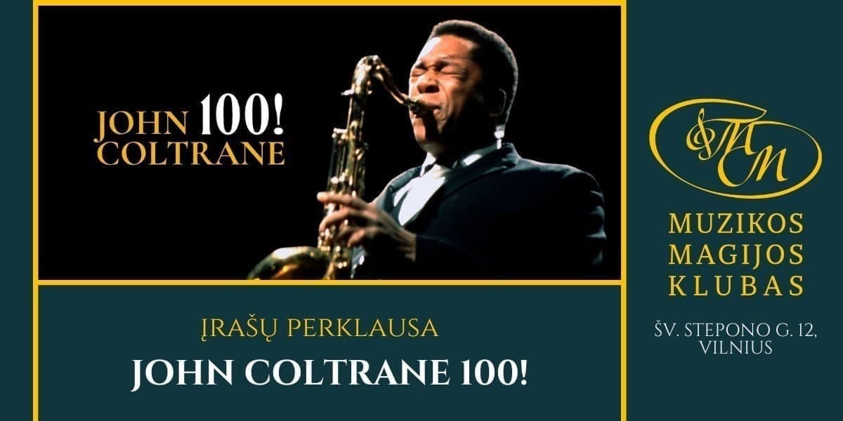 John Coltrane 100!