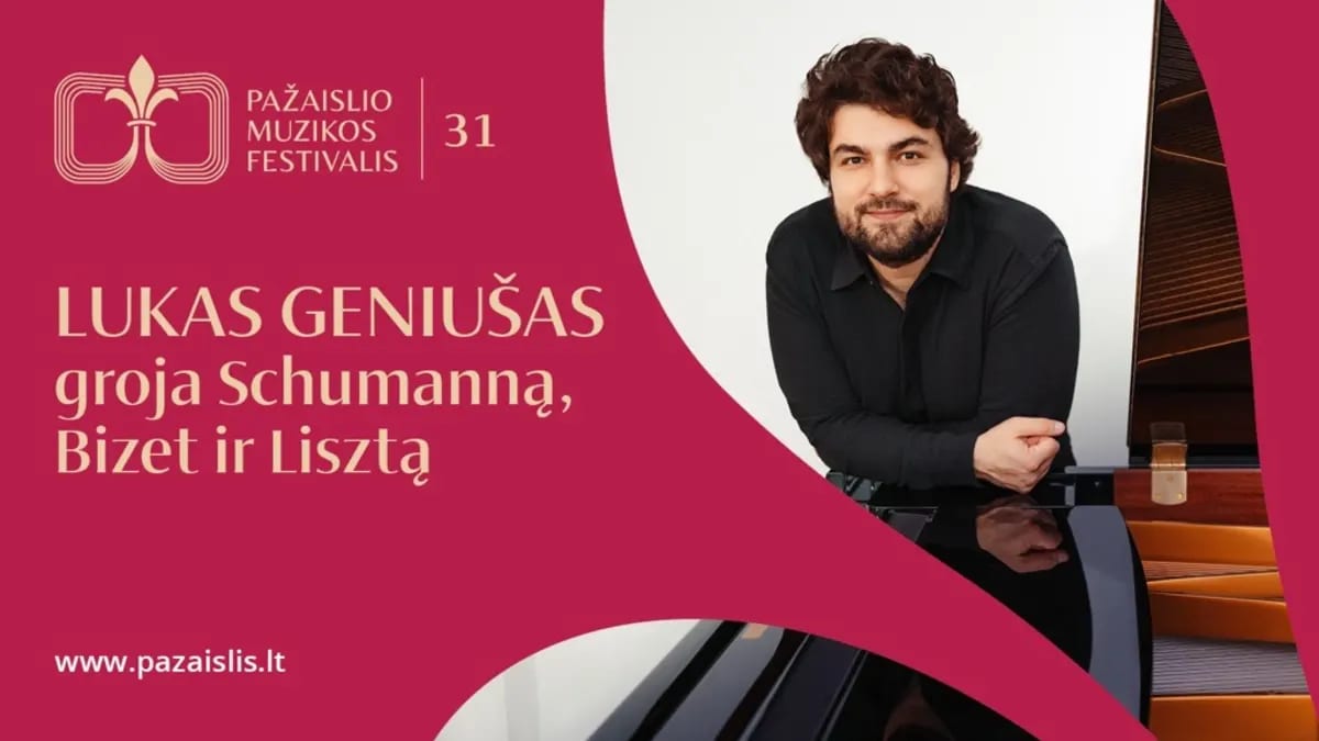 Lukas Geniušas groja Schumanną, Bizet ir Lisztą