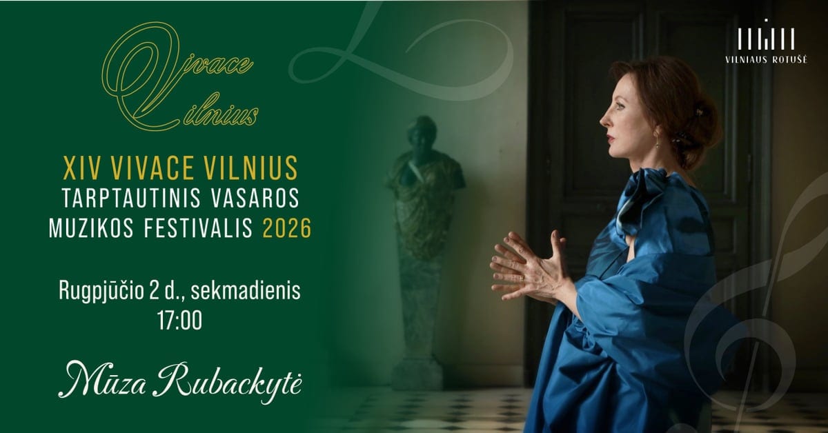 Šventinis 100-asis ''Vivace Vilnius'' koncertas su Mūza Rubackyte