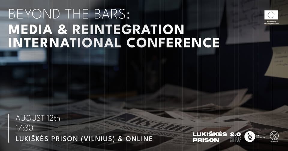 Beyond the Bars: Media & Reintegration