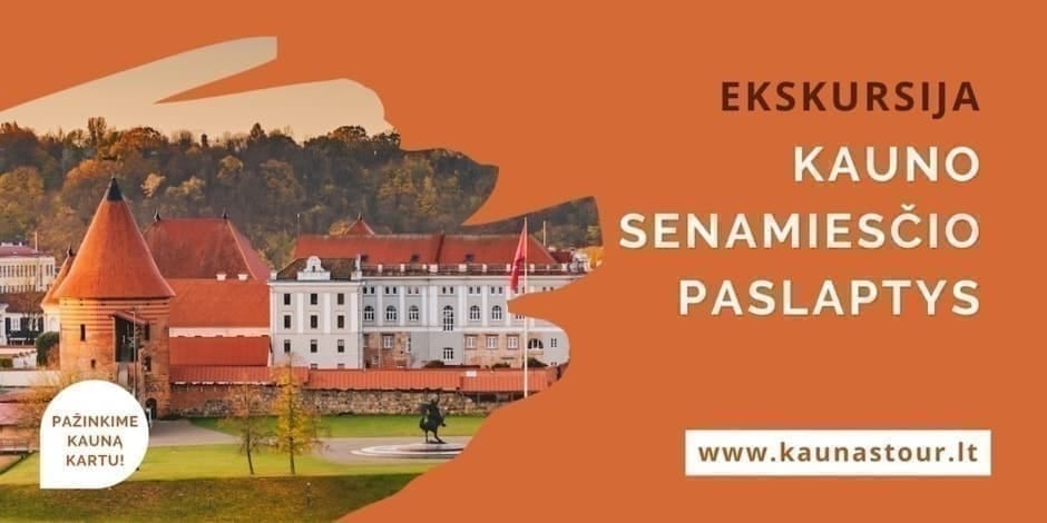 Kauno senamiesčio paslaptys