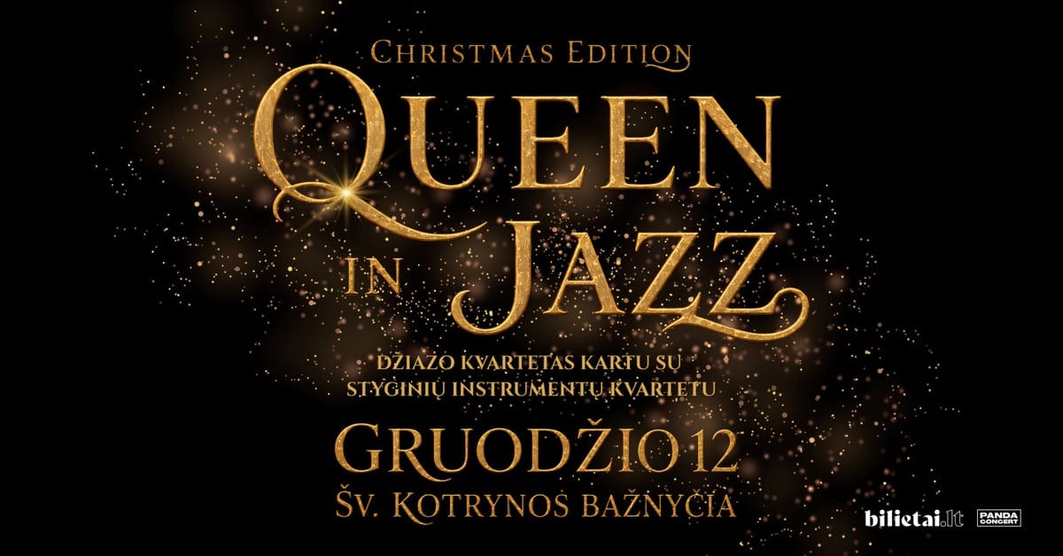 QUEEN in Jazz džiazo kvartetas kartu su styginių instrumentų kvartetu