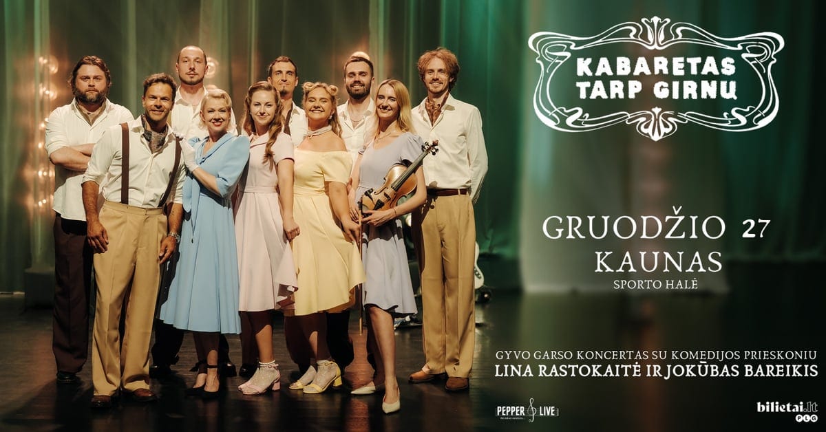 Cabaret "Tarp girnų"