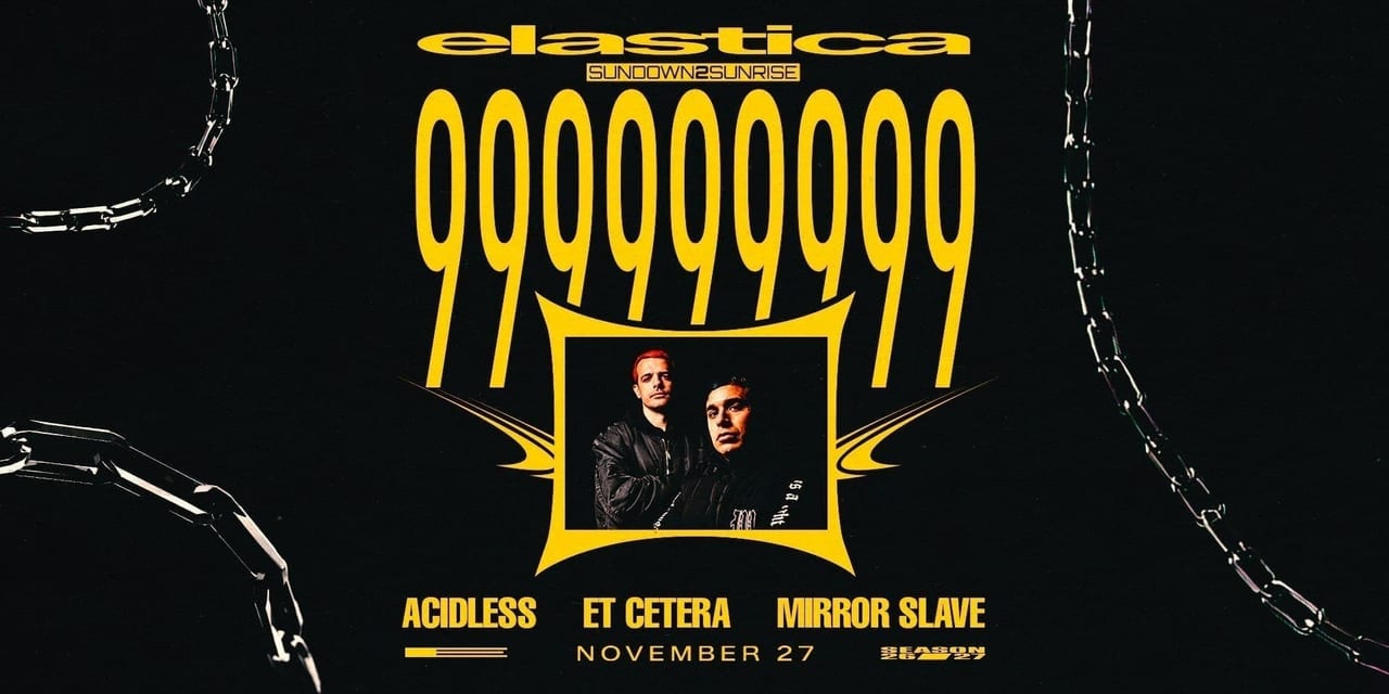 Elastica: 999999999 ❚ acidless ❚ et cetera ❚ mirror slave