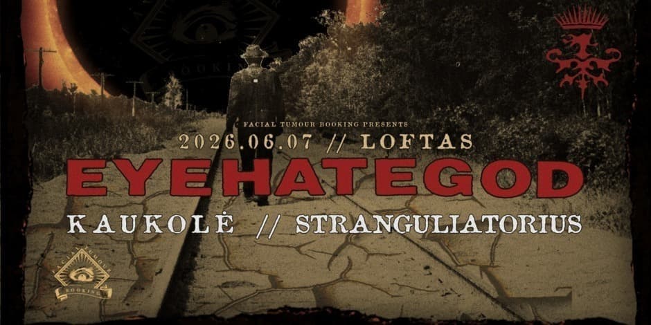 Eyehategod [US] / Kaukolė [LT] / Stranguliatorius [LT] // Loftas // 06.07