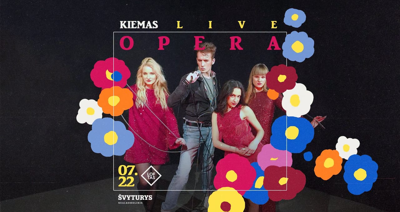Kiemas LIVE: Opera