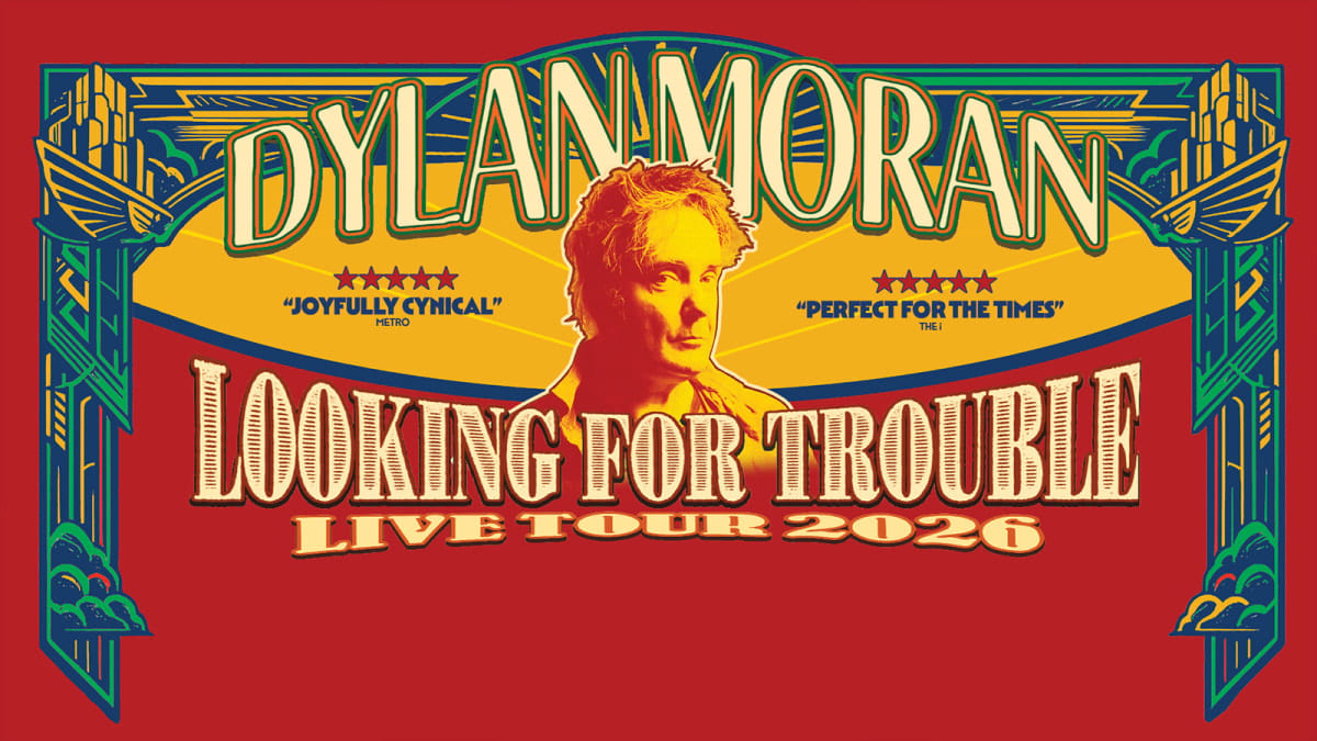 Dylan Moran: Looking for Trouble