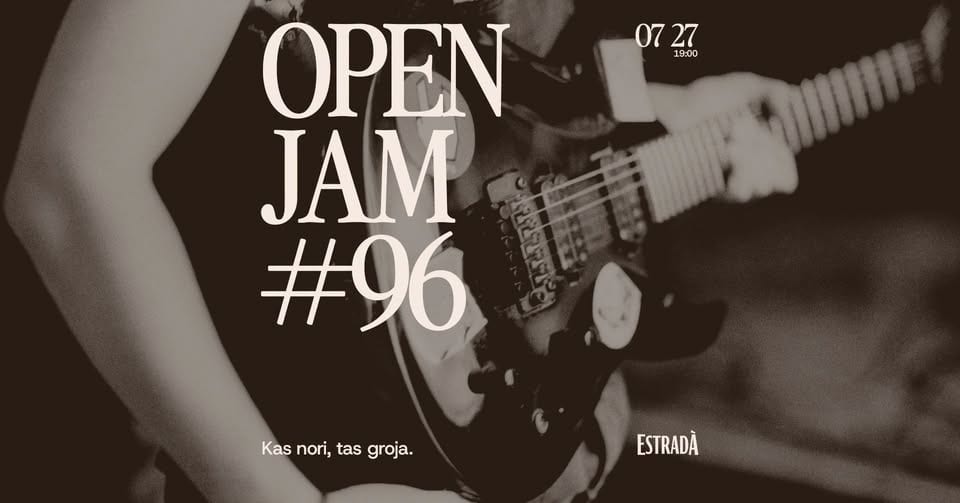 Estradà kviečia: Open Jam #96