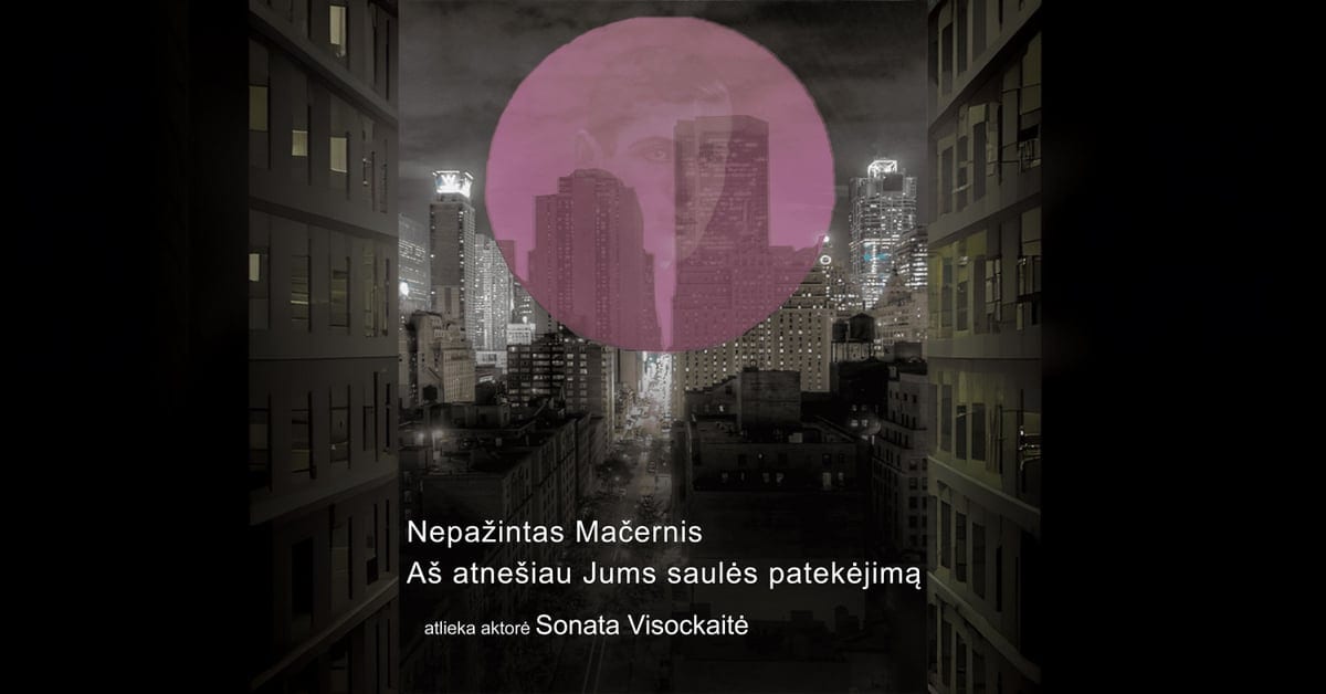 Naujasis teatras: Nepažintas Mačernis