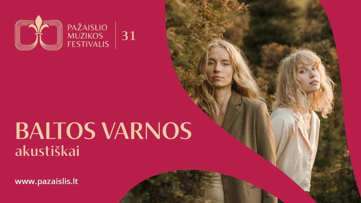 BALTOS VARNOS: akustiškai
