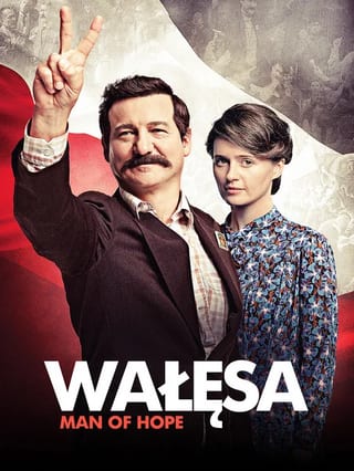 Wałęsa. Vilties žmogus