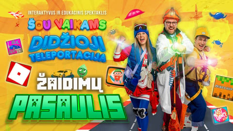 Didžioji teleportacija - Žaidimų pasaulis