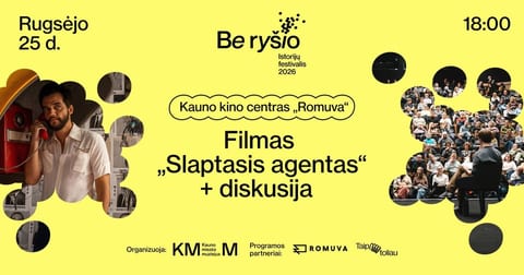Filmo „Slaptasis agentas“ peržiūra + diskusija