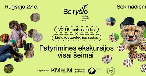 Patyriminės ekskursijos VDU Botanikos sode ir Lietuvos zoologijos sode