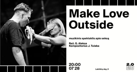 Make Love Outside - Lukiškių kalėjimas 2.0