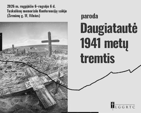 Paroda „Daugiatautė 1941 metų tremtis“