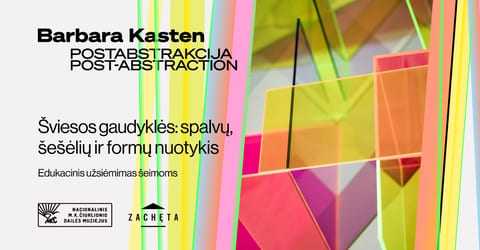 Šviesos gaudyklės: spalvų, šešėlių ir formų nuotykis