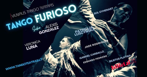 Vilniaus tango teatras - Tango Furioso