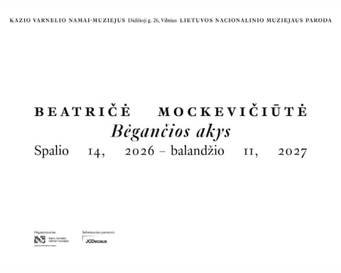Beatričės Mockevičiūtės paroda „Bėgančios akys“